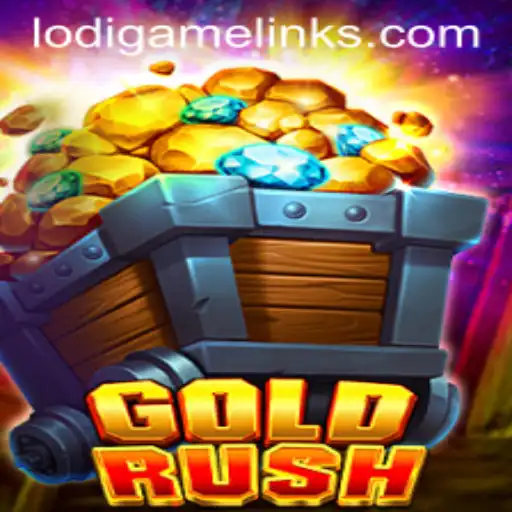 GoldRush: The Latest Sensation from LodiGame