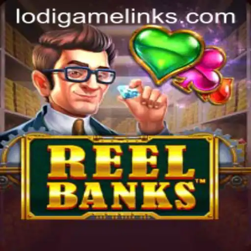 ReelBanks: An Engaging Venture into the World of LodiGame